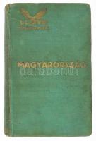 Lloyd Útikönyvek - Magyarország. Képekkel, műmellékletekkel és térképekkel. Szerk.: Németh Andor. Bp., 1930, Lloydkönyvek Kiadóvállalata, 584 p.+ 25 t.+ 12 (kihajtható térképek) t. Kiadói aranyozott egészvászon-kötés, kissé viseltes borítóval, a gerincen kis sérüléssel, helyenként kissé foltos lapokkal, a címlapon tulajdonosi bejegyzésekkel.