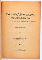 Szigethy Ödön: Zalavármegye rövid leirása a népiskolák III-ik osztálya számára. Hetedik javitott kia...