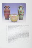 Csenkey Éva - Hárs Éva - Weiler Árpád: Zsolnay Ceramics. A Guide for Collectors. Bp., 2005, Corvina,...