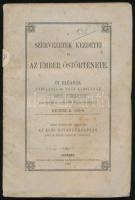 Baltzer K. Jáuos. A szervezetek kezdetei és az ember őstörténete. Eger, 1870. Érseki Lyceum. 147p. Kiadói papírborítóval, enyhe foxing