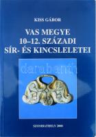 Kiss Gábor: Vas megye 10-12. századi sír- és kincsleletei. Bp., 2000, Magyar Nemzeti Múzeum, 321 p., 103 t., 2 t.fol. Kiadói papírkötésben