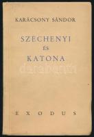 Karácsony Sándor: Széchenyi és Katona. Két évforduló. Bp., 1941, Exodus, 44+(4) p. Egyetlen kiadás. Kiadói papírkötés, a borítón kisebb törésnyommal, ex libris-szel.
