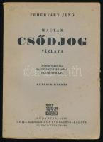 Fehérváry Jenő: Magyar csődjog vázlata. A csődönkívüli fizetésképtelenségi eljárásokkal. Bp., 1948, Grill Károly, VII+(1)+192 p. Kiadói papírkötés, kissé foltos borítóval, tulajdonosi névbejegyzéssel, felvágatlan lapokkal.