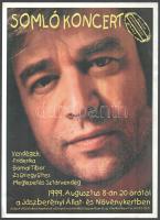 1999 Somló Tamás (1947-2016), Bornai Tibor, Gregorovics Tamás és mások aláírásai egy Somló koncert r...