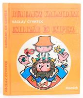 Ctvrtek, Václav: Rumcajsz kalandjai. Csirizár és Csipisz. 1977, Madách. Kiadói kartonált kötés, jó állapotban.