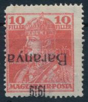 Baranya I. 1919 Károly 10f fordított felülnyomással, Bodor vizsgálójellel (**22.000)