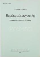 Dr. Andics László: Elsősegélynyújtás. Elméleti és gyakorlati ismeretek. Bp., 2004, Honvédelmi Minisztérium Honvéd Vezérkar. Kiadói papírkötés, jó állapotban.
