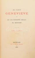 Ma tante Genevieve ou je l'ai échappé belle. Par Dorvigny. Bruxelles, 1882, Gay &amp; Doucé. egészvászon kötésben, kopottas állapotban.