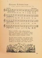 Hajrá honvéd - Erdélyért. Erdélyi vonatkozású dalok gyűjteménye a magyar katonaszellem szolgálatára....