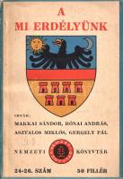 Makkai Sándor - Rónai András - Asztalos Miklós - Gergely Pál:  A mi Erdélyünk. Budapest, 1940. (Stádium Sajtóvállalat Rt.) 111 + [1] p. + 4 t. (kétoldalas). Egyetlen kiadás. A többszerzős tanulmánykötet még az Észak-Erdélyt visszajuttató második bécsi döntés előtt jelent meg, változatos cikkeiben a magyarság, székelység és szászság által lakott Erdély önálló, civilizációteremtő képességéről emlékezik meg. A kötet a középkor folyamán lassan beszivárgó románságról kedvezőtlen képet fest, ami az impériumváltás utáni erdélyi magyarellenes intézkedések, etnikai tisztogatások fényében érhető is. (A beolvasztás és ellehetetlenítés módszereinek bőséges példatárában tallózhat az olvasó.) A kétségkívül nemzeti szempontot érvényesítő kötet rákerült az Ideiglenes Nemzeti Kormány által 1945-ben betiltott művek jegyzékére. (Nemzeti könyvtár, 24-26. szám.) Fűzve, színes, illusztrált kiadói borítóban. Jó példány.