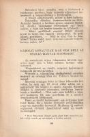 Balassa Imre: 
A magyar királytragédia. IV. Károly.
(Budapest), [1925]. Világirodalom-kiadás (Újsá...