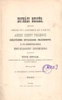 Tóth István: 
Egyházi beszéd, melyet 1882-ik évi augusztus hó 2-dikán, Assisi Szent Ferenc születés...