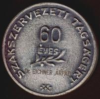 DN "Szakszervezeti tagságért - Közalkalmazottak Szakszervezete" ffém emlékérem T:2 Eredeti díszdobozban!