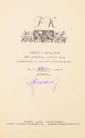 Farkas Károly: Megfigyelések a menetjegyirodában. Számozott (121./300), a szerző által aláírt példán...