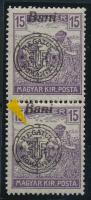 Nagyvárad 1919 Arató 15f függőleges pár, az alsó bélyeg törött kör lemezhibával, Bodor vizsgálójellel