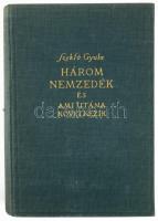Szekfű Gyula: Három nemzedék és ami utána következik. Bp., 1938, Kir. M. Egyetemi Nyomda, 514 p. Kiadói aranyozott egészvászon-kötés, nagyrészt jó állapotban, kissé fakó gerinccel