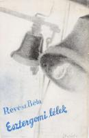 Révész Béla: Esztergomi lélek. Rudnay Gyula 9 illusztrációjával. Bp., 1934, Dante, 239 p.+ 9 t. Első kiadás. Kiadói papírkötés, kissé viseltes borítóval, helyenként kissé foltos lapokkal.