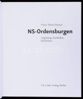 Franz Albert Heinen: NS-Ordensburgen. Vogelsang, Sonthofen Krössinsee. Berlin,2011., Ch. Links. Feke...