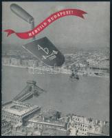 1945 Újjáépítjük Budapestet! A Székesfővárosi Idegenforgalmi Hivatal kiadványa, sok képpel a háborús pusztításról, tipográfia és díszek: Kozma Lajos, szép állapotban, 16p