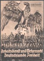 1935 Arbeitsdienst und Wehrmacht Deutschlands Freiheit. Sonderausgabe der Zeitschrift Deutscher Arbeitsdienst. 1935 Reichsparteitag Nürnberg. Nagy gazdag fekete-fehér képanyaggal illusztrált német nyelvű propaganda kiadvány, a lapok szélein kis szakadásokkal, szakadt borítóval, 22 sztl. lev.