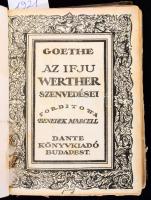 Goethe, [Johann Wolfgang von]: Az ifju Werther szenvedései. Ford.: Benedek Marcell. Bp., [1922.],Dan...
