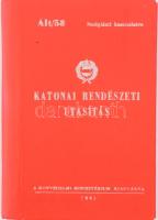Katonai rendészeti utasítás. (Szolgálati használatra). Bp., 1981, Honvédelmi Minisztérium, 100 p. Kiadói nyl-kötés. Megjelent 4000 példányban. Számozott (481. sz.) példány.