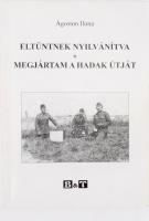 Ágoston Ilona: Eltűntnek nyilvánítva. 1945. december 15. Emlékek édesapámról: Ágoston Istvánról. Szeged, 2002, Bába, 144 p.+ 5 (kihajtható) t. Fekete-fehér fotókkal illusztrálva. Kiadói papírkötés, az egyik térkép kijár a könyvből.
