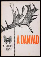 Szabolcs József: A dámvad. Bp.,1975., Mezőgazdasági. Második, átdolgozott kiadás. Fekete-fehér fotókkal. Kiadói papírkötés, kis kopással.