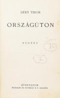 Déry Tibor: Országúton. Regény. [Bp., 1932.], Athenaeum, 214 p. Első kiadás. A mű 1972-ben "Alkonyodik, a bárányok elvéreznek" címmel jelent meg. Kiadói dúsan aranyozott egészvászon-kötés, kopott borítóval, hiányzó hátsó szennylappal, az utolsó lap sérült, hiányzik, laza fűzéssel, névbejegyzésekkel.