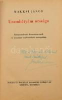 Makkai János: Urambátyám országa. Középosztályunk illemrendszerének és társadalmi viselkedésének szo...