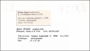 Haász Ágnes (1951-): Games labyrinth V, 1998. Elektrográfia, papír. Jelzett. Művészpéldány E.A. I/XV...