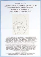 1991 Válogatás a Szentendrei Ferenczy Múzeum festészeti gyűjteményéből, Csongrád Galéria. Szitanyomat, papír, hajtásnyommal. 70x50 cm. Vajda Lajos önarcképének felhasználásával készített kiállítási plakát!