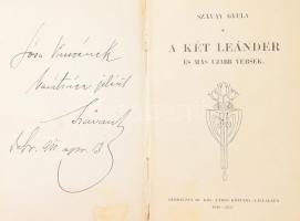 Szávay Gyula: A két leánder és más ujabb versek. A szerző által DEDIKÁLT példány. Debrecen, 1910, Debreczen Sz. Kir. Város, 132 p. Átkötött papírkötés, aranyozott lapélekkel, foltos, kissé kopott borítóval, sérült gerinccel, laza fűzéssel.