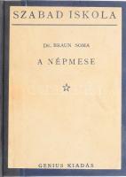 Braun Soma: A népmese. Bevezetés az összehasonlító mesekutatásba. Szabad iskola VIII. Bp., [1923], Genius, 205+3 p. Átkötött félvászon-kötés, kissé kopott borítóval.