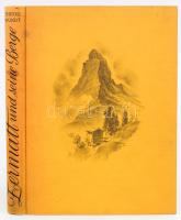Wundt, Tehodor: Zermatt und seine Berge. Zürich, 1930. Orell Füssli. 140p. Térkép melléklettel, illu...