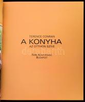 Terence Conran: A konyha (az otthon szíve) Park Kiadó, 2003. 223p. Kiadói vászonkötésben, kiadói pap...