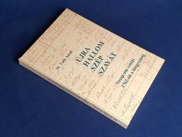 M. Tóth Antal: 
Újra hallom szép szavát. Veszprém zenéje 1762-től a kiegyezésig. (Dedikált.)
Veszp...