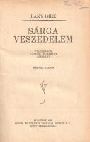 Laky Imre:  Sárga veszedelem. Útleírások, naplók, élmények Ázsiából. Budapest, 1925. Singer és Wolfner Irodalmi Intézet Rt. (Hungária Hírlapnyomda Rt.) 238 + [2] p. Laky Imre (1865-1930) első világháborús hadifogoly visszaemlékezései 1917-1919. évi szibériai és oroszországi fogsága napjairól. A nemzetközi összetételű, folyton költöző hadifogolytábor életét radikálisan megváltoztatták az Oroszországban bekövetkező politikai változások, a bolsevik hatalomátvétel, illetve az Európából érkező, Magyarország helyzetét kedvezőtlenül, Csehszlovákia sorsát egyre kedvezőbben érintő, komor hírek sora. A szerző végül Oroszország csendes-óceáni végéről tengeri úton, India érintésével érkezett haza 1919 folyamán. Példányunk az emlékirat második kiadásából származik. A címlapon régi tulajdonosi bejegyzés. Korabeli félvászon kötésben, a gerincen az aranyozott címfelirat barna címkén, márványmintás festésű lapszélekkel. Jó példány.