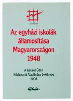 Szabó Csaba, Szigeti László (szerk.): Az egyházi iskolák államosítása Magyarországon, 1948. A Lénárd Ödön Közhasznú Alapítvány évkönyve 2008. Bp., 2008, Új Ember-Lénárd Ödön Közhasznú Alapítvány. Kiadói papírkötésben.