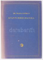 Marx György: Kvantummechanika. Bp., 1971., Műszaki, 290+1 p. Kiadói egészvászon-kötés.