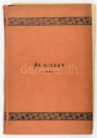 Krümmel Ottó: Az óczeán. Ford.: Csopey László. Természettudományi Könyvkiadó-Vállalat XXIX. köt. Bp., 1888., K. M. Természettudományi Társulat, VII+1+288 p. Szövegközti illusztrációkkal. Kiadói kopott egészvászon-kötés, kötéstábla elvált a könyvtesttől