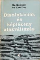 Kovács István - Zsoldos Lehel: Diszlokációk és képlékeny alakváltozás. Bp., 1965, Műszaki, 287+2 p. + XVII+3 t. Kiadói papírkötés, kopott, szakadt borítóval. Megjelent 1180 példányban.