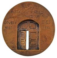 1985. "A mohácsi Kisfaludy Károly Gimnázium ötven éves 1935 - 1985" kétoldalas, öntött bro...