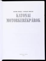 David Ansell-Ocskay Zoltán: Katonai motorkerékpárok. Bp.,2007, Oldtimer Media. Kiadói kartonált papí...