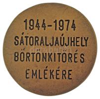1974. "Sátoraljaújhelyi börtönkitörés emlékére 1944-1974" bronz emlékérem (76mm) T:AU