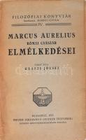 Marcus Aurelius római császár elmélkedései. Ford.: Huszti József. Ford.: Techert Margit. Filozófiai Kiskönyvtár IV. köt. Bp., 1923., Pfeifer Ferdinánd (Zeidler Testvérek), 196 p. Kiadói papírkötés, foltos, kissé szakadt borítóval.