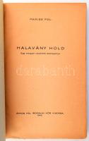 Pilisi-Pariss Pál: Halvány hold. Egy magyar papköltő életregénye. Bp., 1942., Ányos Pál, (Szentes, V...
