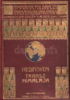 Hedin, Sven: Transzhimalája. Felfedezések és kalandok Tibetben. A kézirat nyomán svéd eredetiből átd...