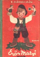 Bátori Irén, Z.: Erős Matyi és más mesék. Róna Emy rajzaival. Budapest, [1948]. Dante Könyvkiadó (Márkus-nyomda). 80 p. Egyetlen kiadás. Zelk Zoltánné Bátori Irén (1905-1958) költőnő pályája 1945 után az ifjúsági irodalom felé fordult. Oldalszámozáson belül Róna Emy grafikáival illusztrált. Néhány levélen apró sérülés, példányunk fűzése az első előzéknél meggyengült. Aranyozott gerincű, Róna Emy színes rajzával illusztrált kiadói félvászon kötésben.