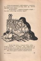 Bátori Irén, Z.: Erős Matyi és más mesék. Róna Emy rajzaival.
Budapest, [1948]. Dante Könyvkiadó (M...